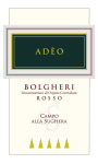 Campo alla Sughera Adeo Bolgheri Rosso 2015  Front Label