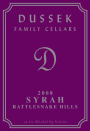 Woodhouse Family Cellars Dussek Syrah 2008 Front Label
