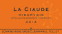 Domaine Anne Gros et Jean-Paul Tollot La Ciaude Minervois 2013 Front Label