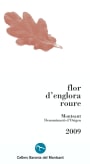 Baronia del Montsant Flor d'Englora Roure 2009  Front Label
