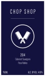 Chop Shop Cabernet Sauvignon 2014  Front Label