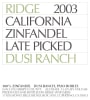 Ridge Dusi Ranch Zinfandel 2003  Front Label