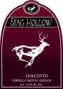 Stag Hollow Yamhill-Carlton District Dolcetto 2013  Front Label