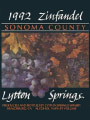 Lytton Springs Winery Zinfandel (1.5 Liter Magnum) 1992  Front Label