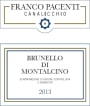 Franco Pacenti Brunello di Montalcino 2013 Front Label
