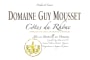 Domaine Guy Mousset Cotes du Rhone 2015  Front Label