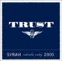 Trust Cellars Syrah 2005 Front Label