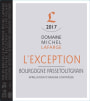 Domaine Michel Lafarge Bourgogne Passetoutgrain L'Exception 2017  Front Label
