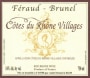 Feraud-Brunel Cotes-du-Rhone Villages 2011  Front Label
