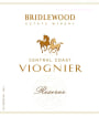 Bridlewood Reserve Viognier 2007 Front Label