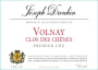 Joseph Drouhin Volnay Clos Des Chenes Premier Cru 2015  Front Label