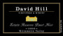 David Hill Winery Estate Reserve Pinot Noir 2006  Front Label