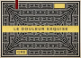 Maison Idiart Le Douleur Exquise 2019  Front Label