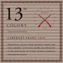 Frogtown Cellars 13th Colony Cabernet Franc 2010 Front Label