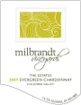Milbrandt Evergreen Vineyard The Estates Chardonnay 2007  Front Label