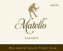 Matello Lazarus Pinot Noir 2009  Front Label
