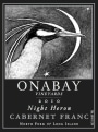 Onabay Vineyards Night Heron Cabernet Franc 2010  Front Label