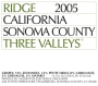 Ridge Three Valleys Zinfandel 2005  Front Label