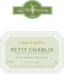 La Chablisienne Petit Chablis Pas Si Petit 2010  Front Label