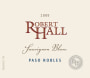 Robert Hall Sauvignon Blanc 2008  Front Label
