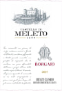 Castello di Meleto Borgaio Chianti Classico 2017  Front Label