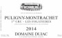 Domaine Dujac Puligny-Montrachet Les Folatieres Premier Cru 2014  Front Label