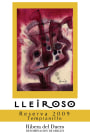 Bodega Lleiroso Reserva Tempranillo 2009  Front Label