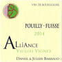 Daniel & Julien Barraud Pouilly-Fuisse Alliance Vieilles Vignes 2014  Front Label