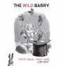 The Wild Barry Petite Sirah Pinot Noir 2017  Front Label