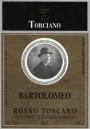 Torciano Bartolomeo Rosso 2009  Front Label