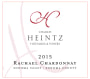 Charles Heintz Rachael Chardonnay 2015  Front Label