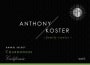 Anthony Koster Barrel Select Chardonnay 2016 Front Label