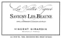 Vincent Girardin Savigny-les-Beaune Vieilles Vignes 2010  Front Label