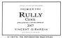 Vincent Girardin Rully Les Cloux Premier Cru 2007  Front Label