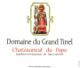 Domaine du Grand Tinel Chateauneuf du Pape 2015  Front Label