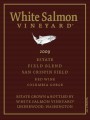 White Salmon Vineyard San Crispin Field Red 2009 Front Label