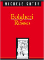 Michele Satta Bolgheri Rosso 2016  Front Label