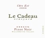 Le Cadeau Vineyard Cote Est Pinot Noir 2004  Front Label