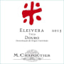 M. Chapoutier  Douro Eleivera Tinto 2013  Front Label