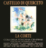 Castello di Querceto La Corte 2010  Front Label