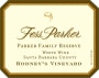 Fess Parker Rodney's Vineyard Parker Family Reserve 2011  Front Label