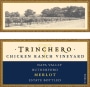 Trinchero Chicken Ranch Vineyard Merlot 2006  Front Label