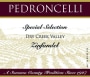 Pedroncelli Special Selection Zinfandel 2013  Front Label