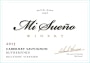 Mi Sueno Winery Hillstone Vineyard Cabernet Sauvignon 2015  Front Label