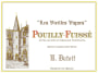 R. Dutoit Pouilly-Fuisse Les Vieilles Vignes 2015  Front Label