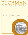 Duchman  Montepulciano 2017  Front Label