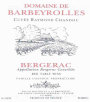 Domaine de Barbeyrolles Bergerac Cuvee Raymond Chandou 2005  Front Label