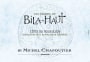 M. Chapoutier  Cotes du Roussillon Les Vignes de Bila-Haut Blanc 2016  Front Label