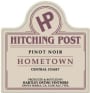Hitching Post Hometown Pinot Noir (375ML half-bottle) 2020  Front Label