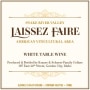 Cinder Wines Laissez Faire White 2014 Front Label